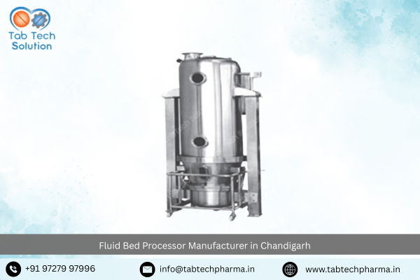 Fluid Bed Processor Manufacturer in Chandigarh